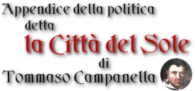 Appendice della politica detta la Città del Sole, di Tommaso Campanella