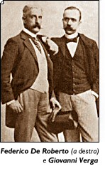 Federico De Roberto (a destra) e Giovanni Verga